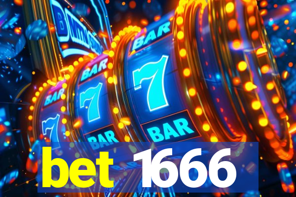 bet 1666
